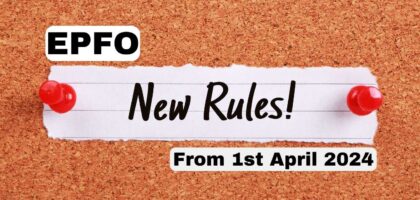 epfo new rules form 1st april 2024